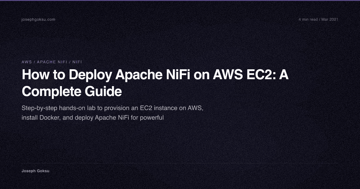 How to Deploy Apache NiFi on AWS EC2: A Complete Guide